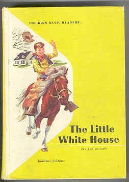 The Little White House Teacher's Edition