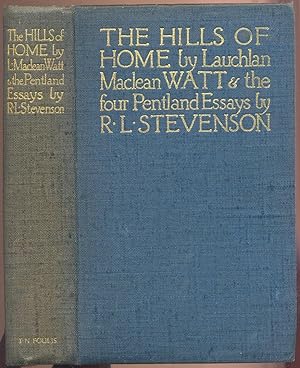 Immagine del venditore per The Hills of Home. with The Four Pentland Essays. venduto da CHARLES BOSSOM