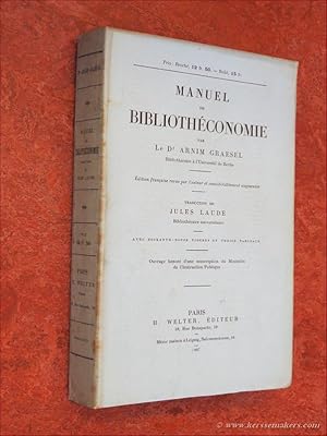 Imagen del vendedor de Manuel de bibliothconomie. dition franaise revue par l'auteur et considrablement augmente. Traduction de Jules Laude. Avec soixante-douze figures et treize tableaux. a la venta por Emile Kerssemakers ILAB