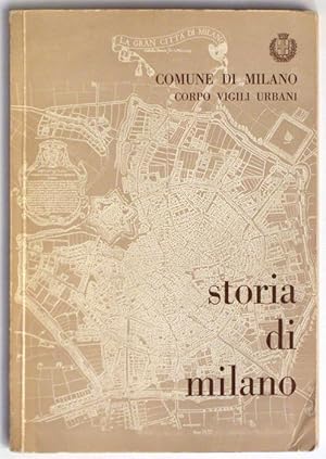 Immagine del venditore per LO SVILUPPO DELLA CITTA DI MILANO ATTRAVERSO I SECOLI venduto da Librairie l'Art et l'Affiche