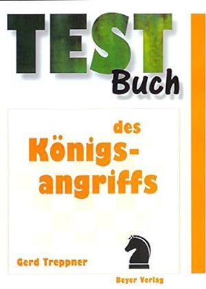 Bild des Verkufers fr Testbuch des Knigsangriffs. zum Verkauf von JLG_livres anciens et modernes