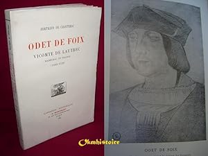Odet de Foix vicomte de Lautrec , Maréchal de France ( 1483 - 1528 )