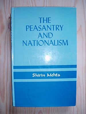 The Peasantry & Nationalism : A Study of the Bardoli Satyagraha