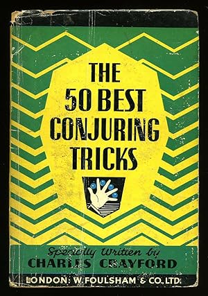 Bild des Verkufers fr The 50 Best Conjuring Tricks: Foulsham's New Popular Handbooks [2] zum Verkauf von Little Stour Books PBFA Member