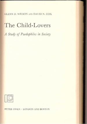 Child Lovers : A Study of Paedophiles in Society