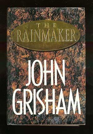 Bild des Verkufers fr The Rainmaker zum Verkauf von Between the Covers-Rare Books, Inc. ABAA