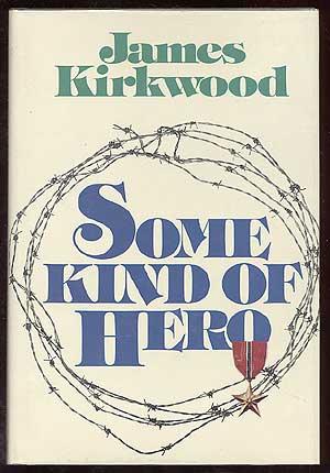 Seller image for Some Kind of Hero for sale by Between the Covers-Rare Books, Inc. ABAA