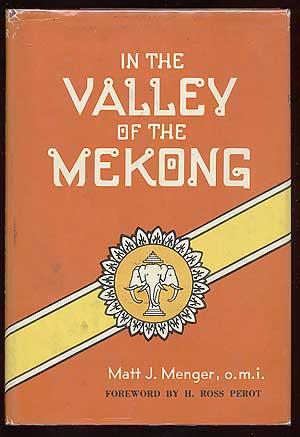Seller image for In the Valley of the Mekong for sale by Between the Covers-Rare Books, Inc. ABAA