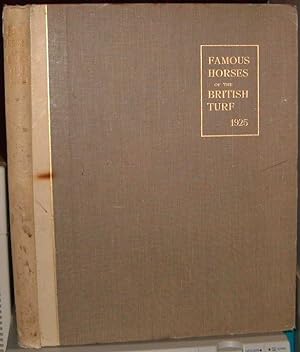 Image du vendeur pour Famous Horses of the British Turf Volume II - 1925 mis en vente par CHARLES BOSSOM