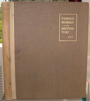 Famous Horses of the British Turf Volume IV 1927