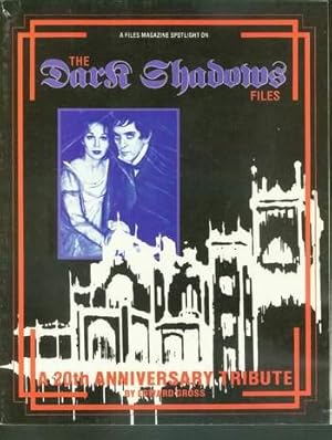 Seller image for THE DARK SHADOWS FILES - a 20th Anniversary Tribute. (a Files Magazine Spotlight on . ) for sale by Comic World