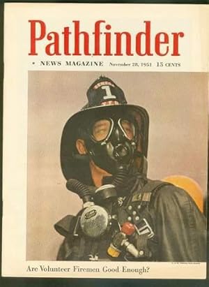 PATHFINDER News Magazine ( November 28, 1951; Volume 58 #24) FIREMAN Photo Cover;