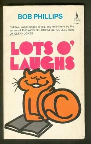 Image du vendeur pour LOTS O' LAUGHS. (Spire Christian books) Clean One-Liners, Ridiculous Riddles, krazy knock-knock Jokes, tantalizing Tongue Twisters & Smiles. mis en vente par Comic World