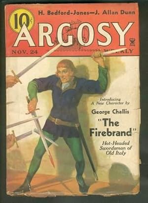 Seller image for ARGOSY WEEKLY ( Pulp magazine. November 24, 1934 ) >>> The Firebrand [COVER & story & introduction of Firebrand] by George Challis (aka MAX BRAND) for sale by Comic World