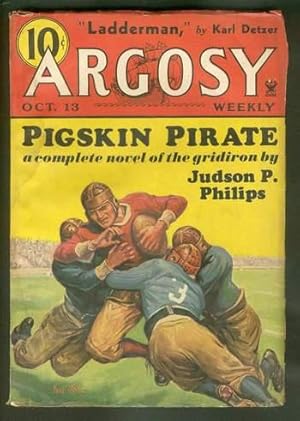 Image du vendeur pour ARGOSY WEEKLY ( Pulp Magazine; October 13, 1934 ) >> Creep, Shadow by A. Merritt / Pigskin Pirate [ FOOTBALL Cover & Story] by Judson P. Philips; >>> Ladderman [ FIRE FIGHTERS; Old against new in the FIRE department ] by Karl Detzer; mis en vente par Comic World