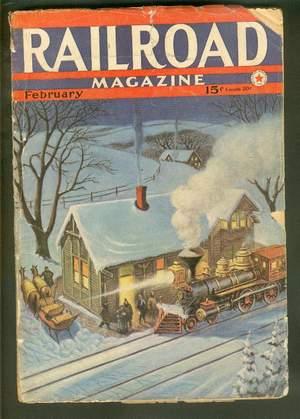 RAILROAD Magazine (Pulp) - February, 1942. >> American Scene (Christmas) Cover; / L&H Locomotives...