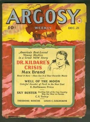 Image du vendeur pour ARGOSY. December 21,1940. >> Well of the Moon by E. Hoffmann Price / I Shot an Arrow by Jim Kjelgaard / Sky Buster by C.V. Terry Fools Fly High / Deep Sea Dugan / Little Doll Died (Zombies, Voodoo, Ghost , Haiti, ancient magic) by Theodore Roscoe. mis en vente par Comic World