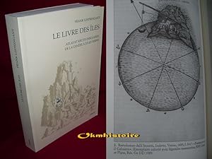 Le Livre des îles. Atlas et récits insulaires ( XVe-XVIIIe s. ) De la Genèse à Jules Verne