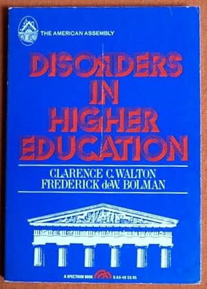 Seller image for Disorders in Higher Education (American Assembly Books) for sale by GuthrieBooks
