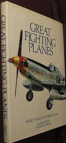 Seller image for Great Fighting Planes: World War I to Present Day for sale by The Wild Muse