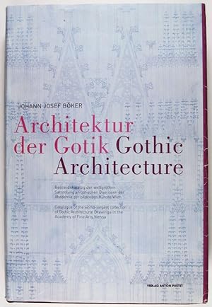 Seller image for Architektur der Gotik - Gothic Architecture for sale by ERIC CHAIM KLINE, BOOKSELLER (ABAA ILAB)