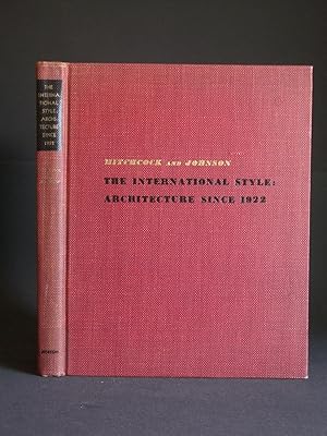 Imagen del vendedor de The International Style: Architecture Since 1922 a la venta por Bookworks [MWABA, IOBA]