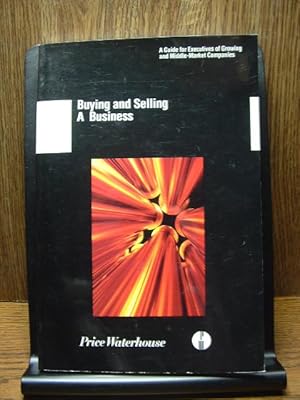 Seller image for BUYING AND SELLING A BUSINESS for sale by The Book Abyss