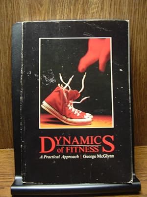 Image du vendeur pour DYNAMICS OF FITNESS: A Practical Approach mis en vente par The Book Abyss