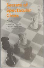 Imagen del vendedor de Secrets of Spectacular Chess a la venta por Callaghan Books South