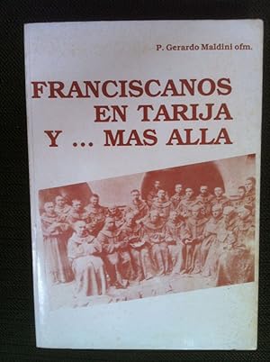 Franciscanos en Tarija y . mas alla