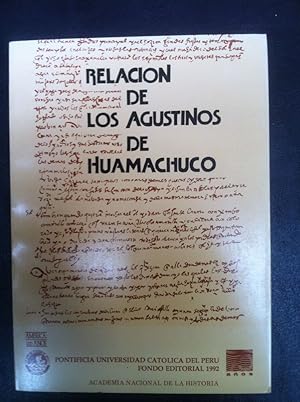 Relacion de la religión y ritos del Peru hecha por los padres agustinos ;; ed., estudio prelim. y...