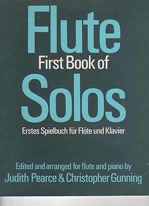 Bild des Verkufers fr Flute First Book of Solos ( Erstes Spielbuch Fur Flote Und Klavier ) zum Verkauf von Oopalba Books