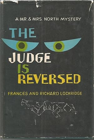 The Judge is Reversed a Mr. & Mrs. North Mystery