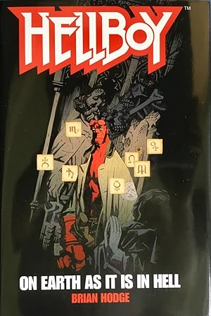 HELLBOY : ON EARTH AS IT IS IN HELL