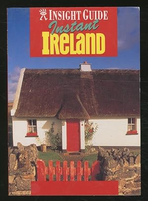 Bild des Verkufers fr Insight Guide: Instant Ireland zum Verkauf von Between the Covers-Rare Books, Inc. ABAA
