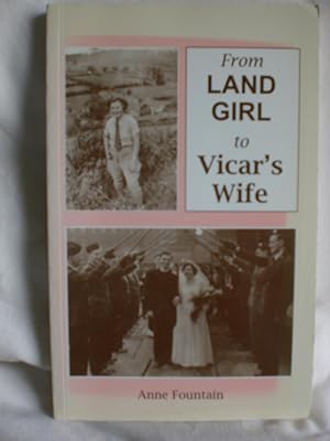 From Land Girl to Vicar's Wife