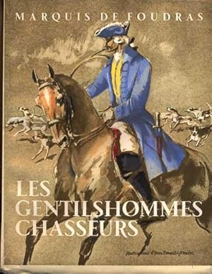 Les gentilshommes chasseurs