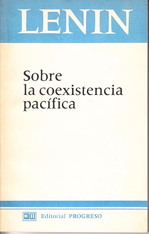 SOBRE LA COEXISTENCIA PACIFICA