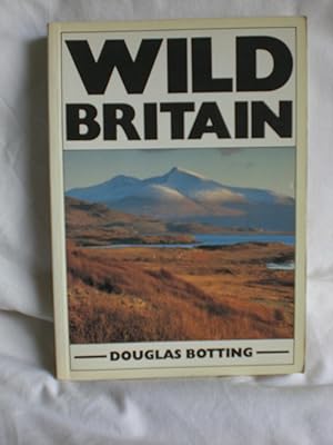 Imagen del vendedor de Wild Britain : A Traveller's and Naturalist's Handbook a la venta por MacKellar Art &  Books
