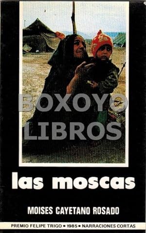 Image du vendeur pour Las moscas mis en vente par Boxoyo Libros S.L.