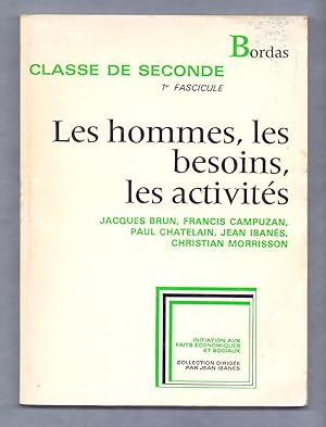 Seller image for LES HOMMES, LES BESOINS, LES ACTIVITES for sale by Libreria 7 Soles