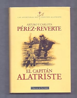 Imagen del vendedor de EL CAPITAN ALATRISTE a la venta por Libreria 7 Soles