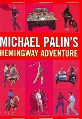 Seller image for Michael Palin's Hemingway Adventure for sale by Alpha 2 Omega Books BA