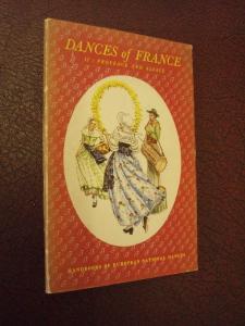 Imagen del vendedor de Dances of France II: Provence And Alsace a la venta por Chapter House Books (Member of the PBFA)