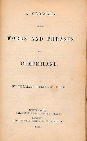 Image du vendeur pour A Glossary of the Words and Phrases of Cumberland mis en vente par Barter Books Ltd