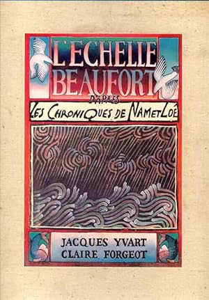 L'echelle de Beaufort d'après les chroniques de Nam et Loé