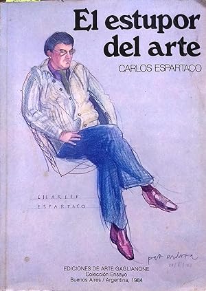 Imagen del vendedor de El estupor del arte a la venta por Librera Monte Sarmiento