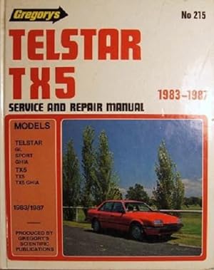 Immagine del venditore per Ford Telstar TX5: Gregory's Service And Repair Manual No.215 venduto da Marlowes Books and Music