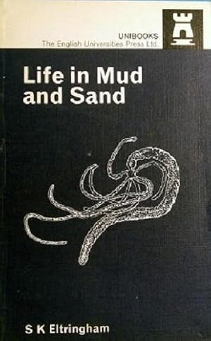 Bild des Verkufers fr Life In Mud And Sand zum Verkauf von Marlowes Books and Music