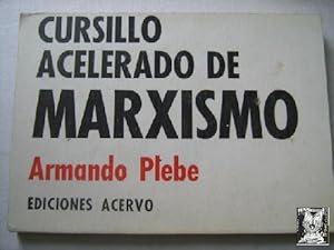 Imagen del vendedor de CURSO ACELERADO DE MARXISMO a la venta por Librera Maestro Gozalbo